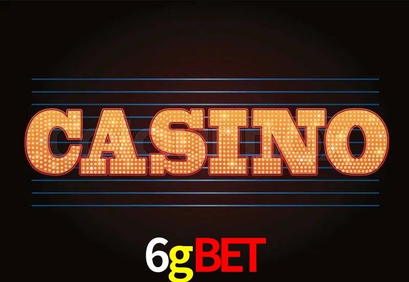 Experiência VIP 6gbet